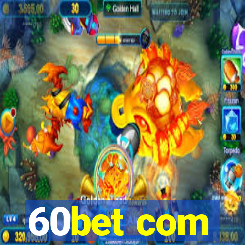 60bet com